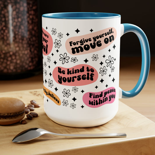 Positive Quotes Coffee Mugs, 15oz