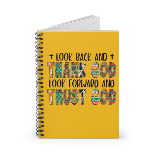 Thank and Trust GOD: Spiral Notebook - Ruled Line